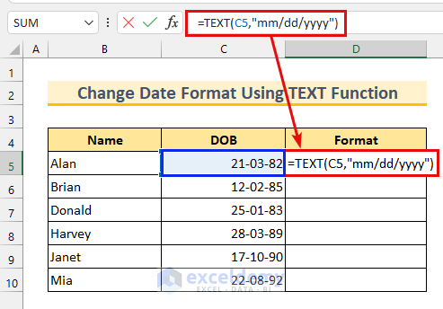 How To Use Formula To Change Date Format In Excel 5 Methods