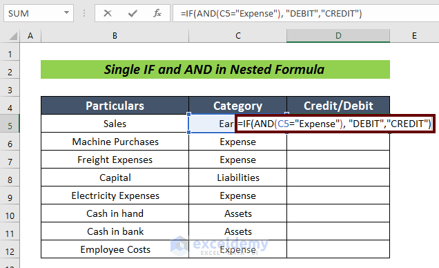 How To Create A Nested Formula With IF And AND Functions In Excel