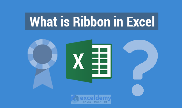 ribbon-in-excel-how-to-customize-use-excel-ribbon