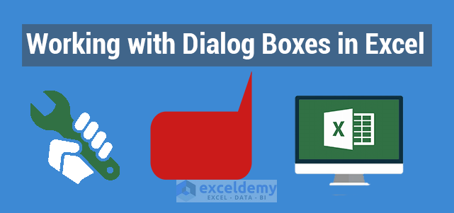 working-with-dialog-boxes-in-excel-exceldemy