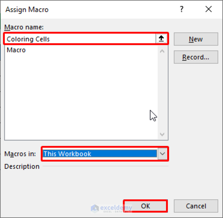  How To Assign Macro To Button In Excel 2 Easy Methods 