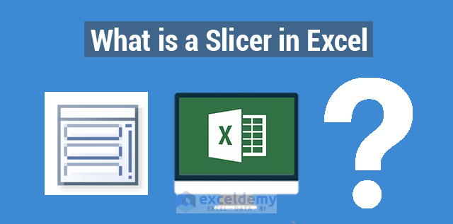 create slicer in excel