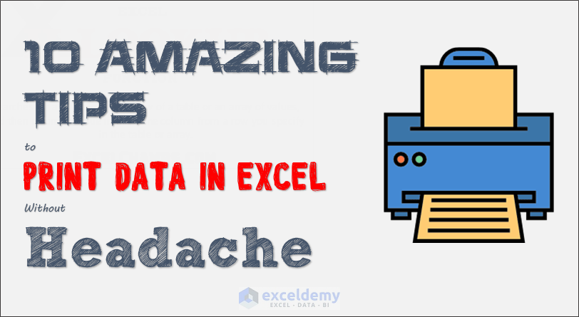 how-to-format-an-excel-spreadsheet-for-printing-10-tips-exceldemy