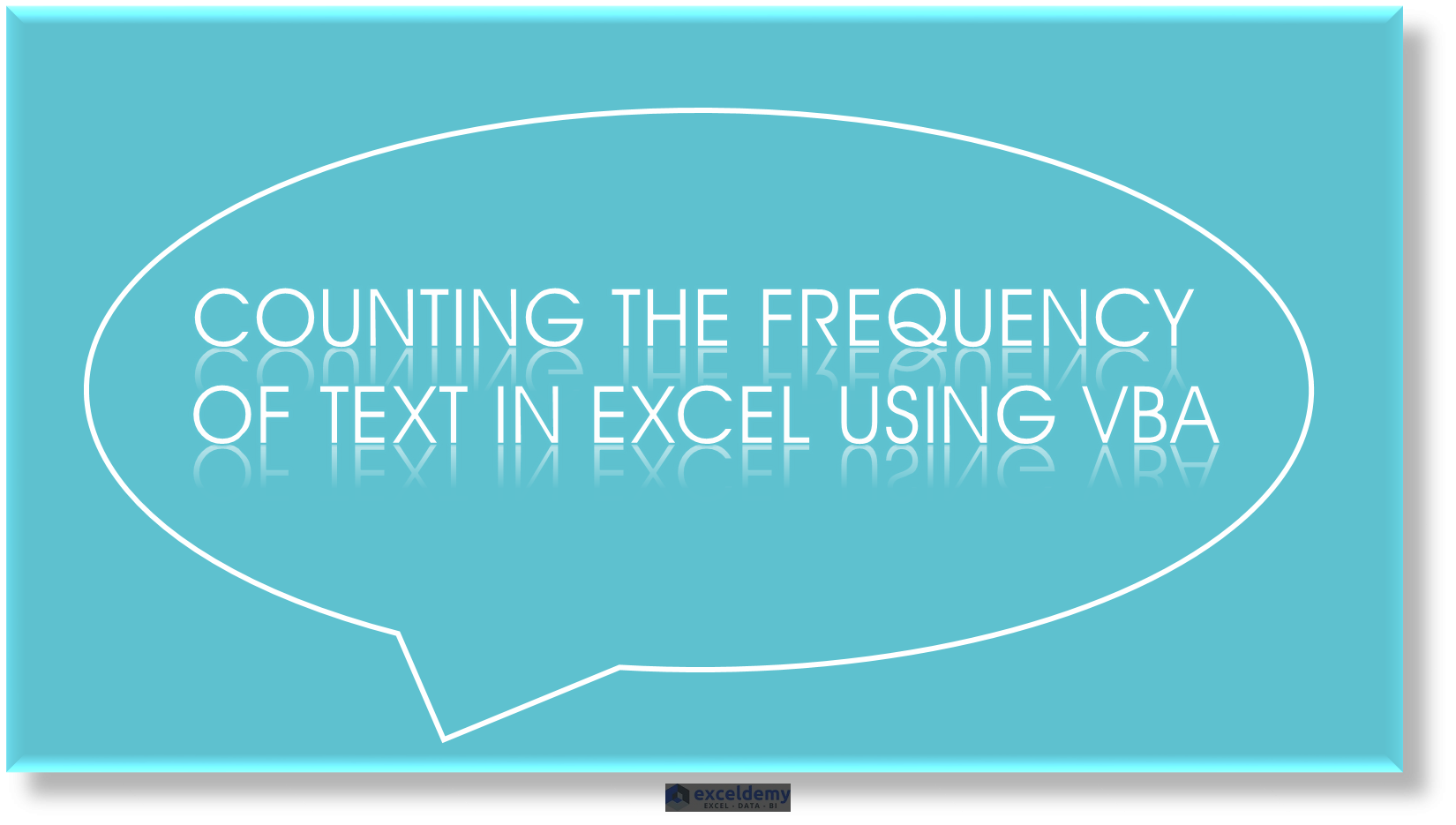 how-to-count-frequency-of-text-in-excel-using-vba-exceldemy