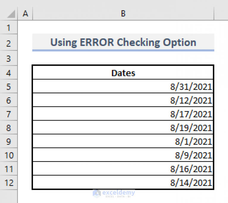 Fix Excel Date Not Formatting Correctly (8 Quick Solutions) | ExcelDemy