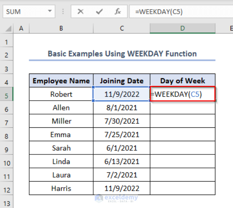 How to Use WEEKDAY Function in Excel (with 8 Examples)