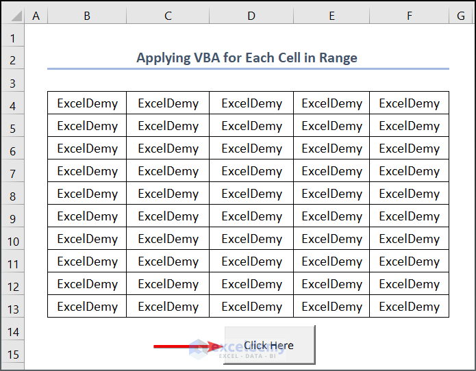 How To Use VBA For Each Cell In Range In Excel 3 Methods 