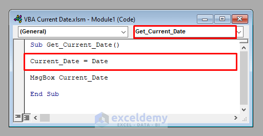 How To Get The Current Date In VBA 3 Ways ExcelDemy