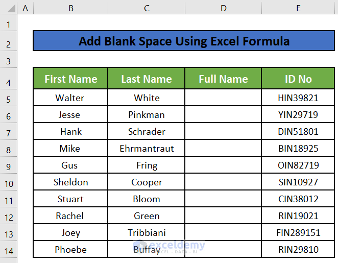 How To Add Blank Space Using Excel Formula 6 Methods ExcelDemy