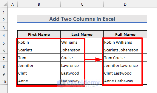 How To Add Two Columns In Excel 2 Easy Methods ExcelDemy