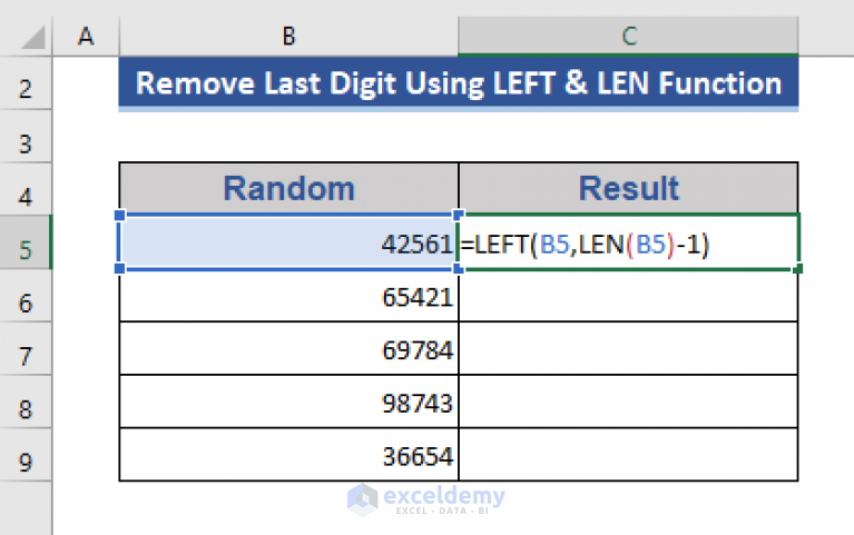 How To Remove Last Digit In Excel 6 Quick Methods Exceldemy 6311