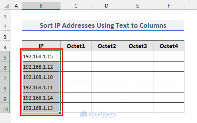 How to Sort IP Address in Excel (6 Methods) - ExcelDemy