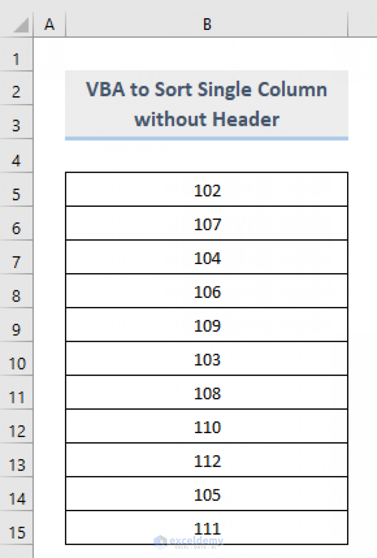 VBA To Sort Column In Excel 4 Methods ExcelDemy