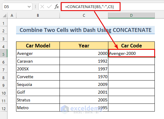 How To Combine Two Cells In Excel With A Dash 5 Methods ExcelDemy