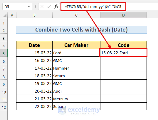 How To Combine Two Cells In Excel With A Dash 5 Methods ExcelDemy