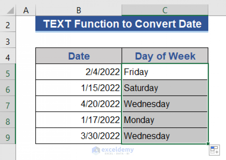 How to Convert Date to Day of Week in Excel (8 Methods) ExcelDemy