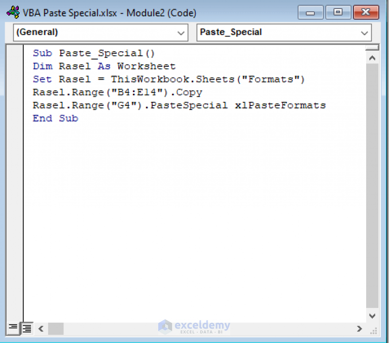 How To Use Vba Pastespecial For Formulas And Formats In Excel 3 Ways 6484