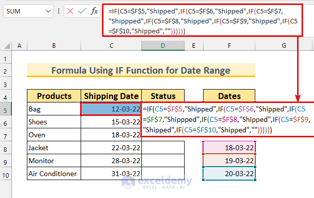 How To Use IF Formula For Date Range In Excel 6 Methods ExcelDemy