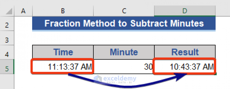 how-to-subtract-minutes-from-time-in-excel-7-methods-exceldemy