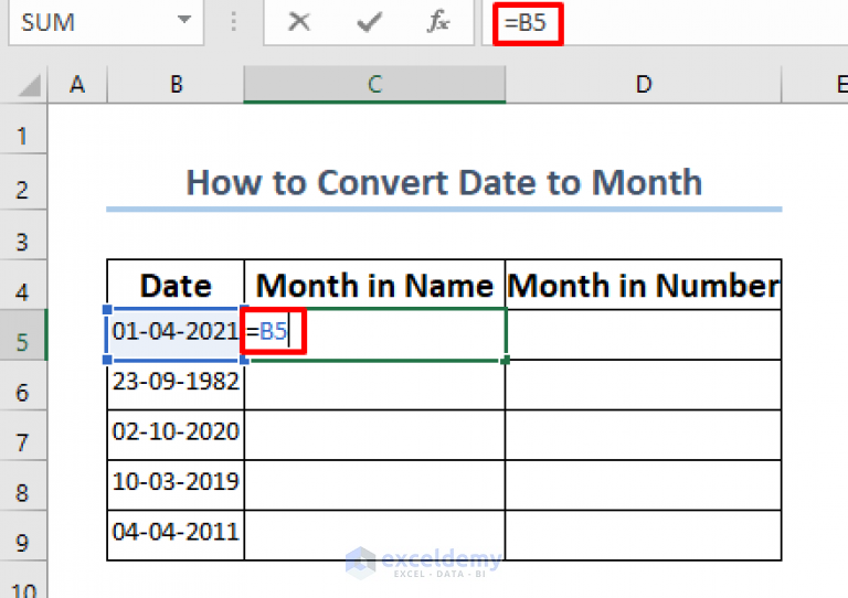 how-to-convert-date-to-month-in-excel-6-easy-methods