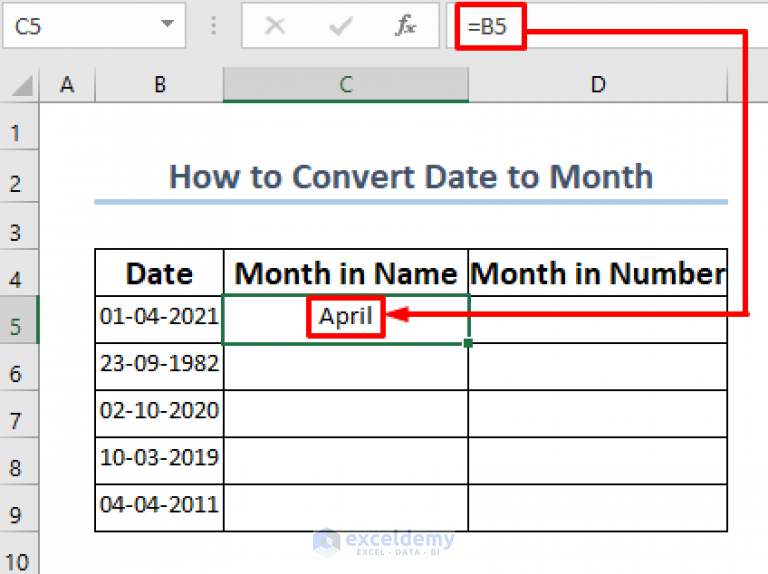 How To Convert Date To Month In Excel 6 Easy Methods 