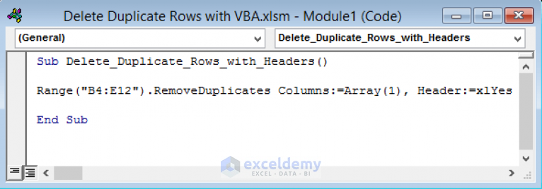 How To Delete Duplicate Rows In Excel With VBA (8 Effective Ways)