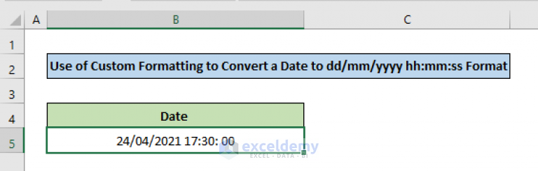 How To Convert A Date To Dd mm yyyy Hh mm ss Format In Excel