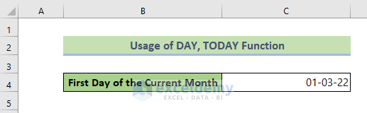 get-the-first-day-of-the-current-month-in-excel-3-methods-exceldemy