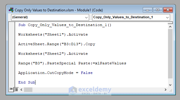 Excel VBA To Copy Only Values To Destination Macro UDF And UserForm 