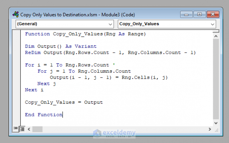 Excel VBA To Copy Only Values To Destination Macro UDF And UserForm 