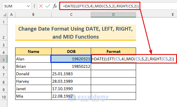 How To Use Formula To Change Date Format In Excel 5 Methods 