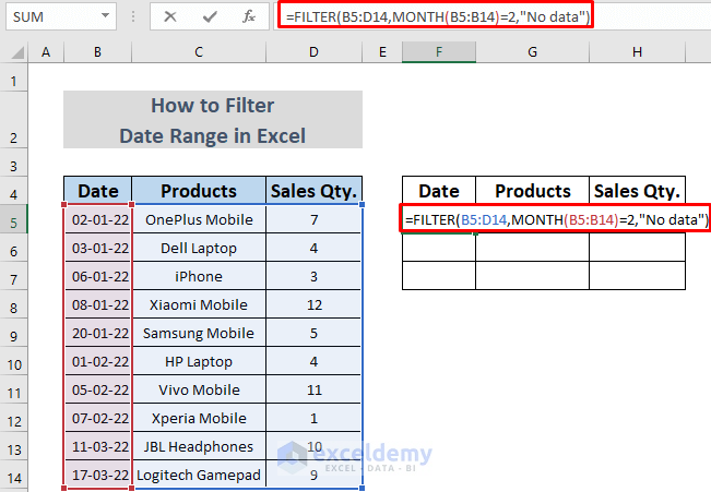  How To Filter Date Range In Excel 5 Easy Methods 