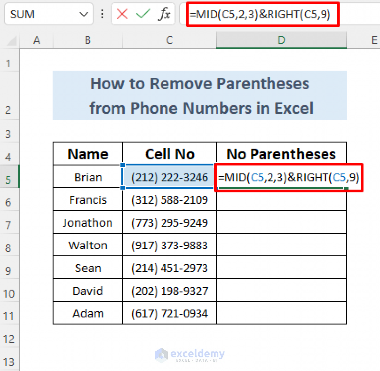 how-to-remove-parentheses-from-phone-numbers-in-excel-5-methods