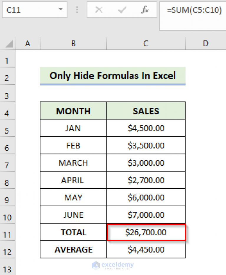 How To Hide Formulas In Excel Until Data Is Entered 2 Methods 6939