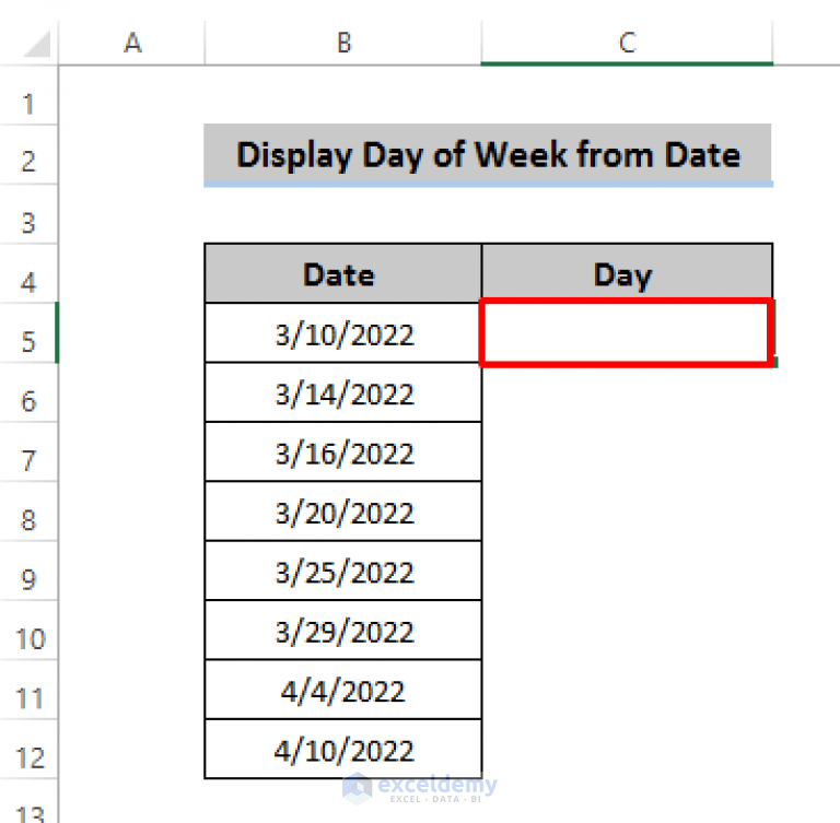 how-to-display-day-of-week-from-date-in-excel-8-ways-exceldemy