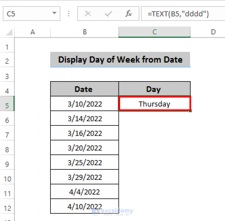 how-to-display-day-of-week-from-date-in-excel-8-ways-exceldemy