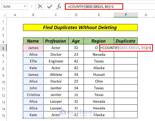 How To Find Duplicates Without Deleting In Excel 7 Methods ExcelDemy