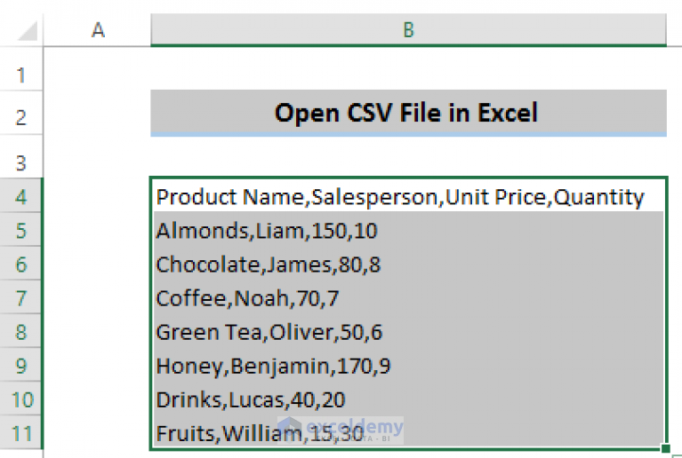 How To Open Csv File With Columns In Excel 3 Easy Ways Exceldemy 3428