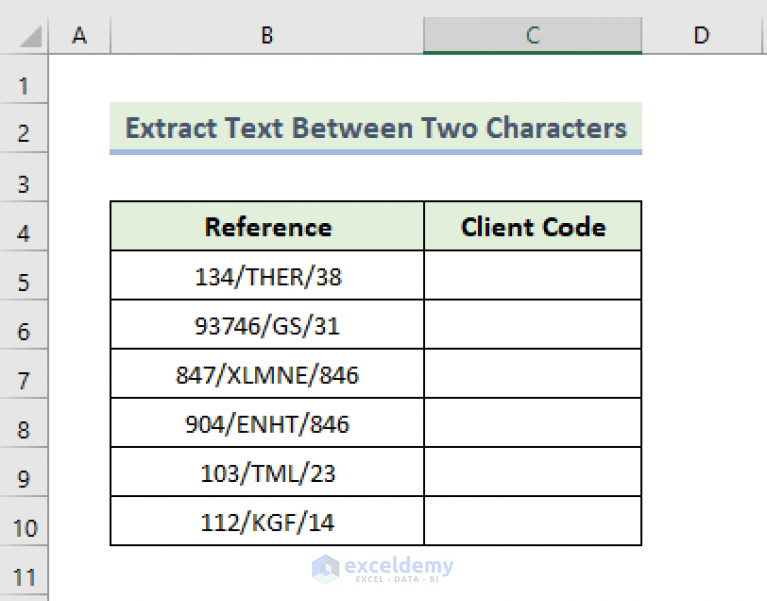 How To Extract Text Between Two Characters In Excel 4 Methods 