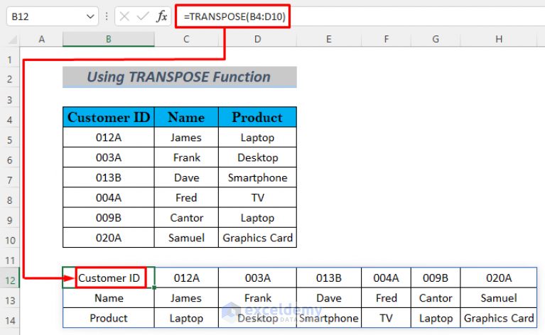 How To Transpose Column To Multiple Rows In Excel 6 Methods 7057