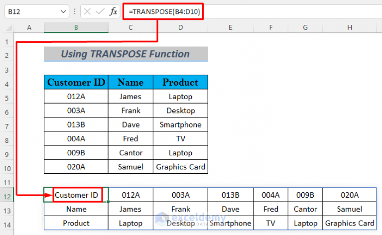 How To Transpose Column To Multiple Rows In Excel 6 Methods 