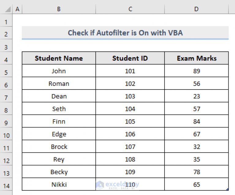 Excel Vba To Check If Autofilter Is On 4 Easy Ways Exceldemy 5849