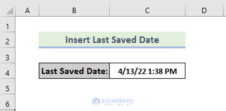 how-to-insert-last-saved-date-in-excel-4-examples-exceldemy