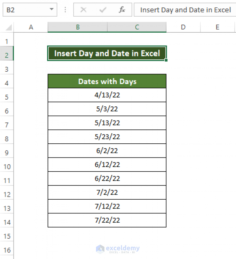 How to Insert Day and Date in Excel (3 Ways) ExcelDemy
