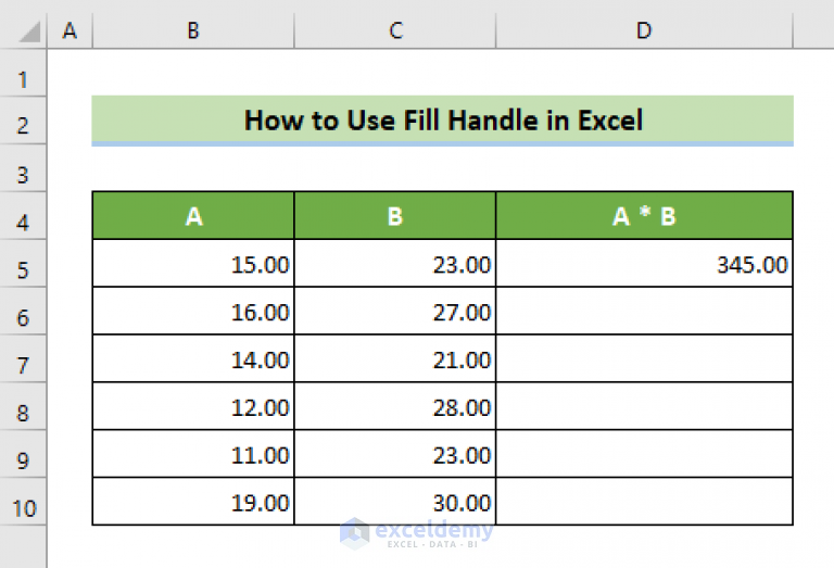 How To Use Fill Handle In Excel 4 Quick Tricks Exceldemy 4378