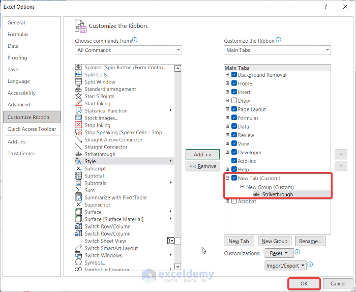 Create a New Customize Tab to Add Strikethrough in Excel Toolbar