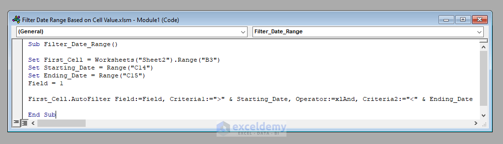 Excel VBA Filter Date Range Based On Cell Value Macro And UserForm 