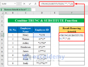 How To Remove Asterisk In Excel (5 Simple Methods) - Exceldemy