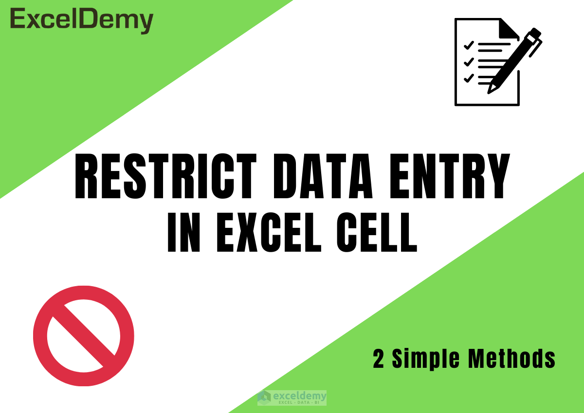 how-to-restrict-data-entry-in-excel-cell-2-simple-methods-exceldemy