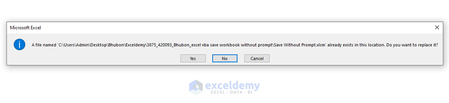 Excel VBA Save Workbook Without A Prompt with Easy Steps 